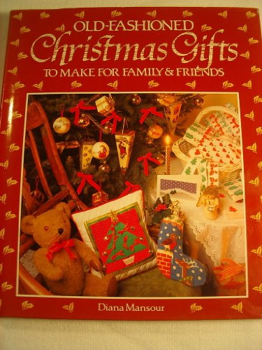 Old Fashioned Christmas Gifts
