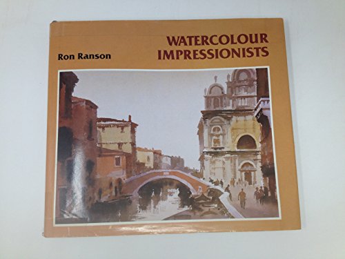 Watercolour Impressionists