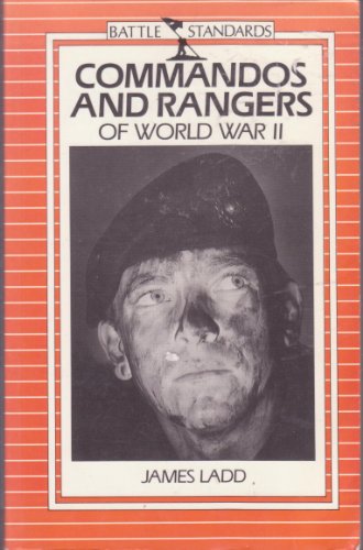 Commandos and Rangers of World War Two