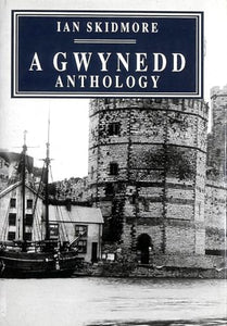 A Gwynedd Anthology 