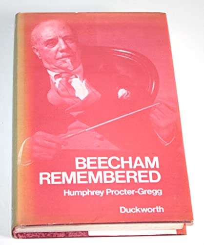 Beecham Remembered
