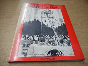 Best of Heath Robinson 