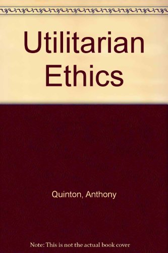 Utilitarian Ethics