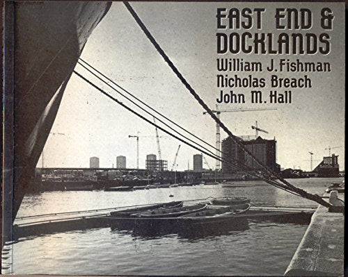 East End and Docklands