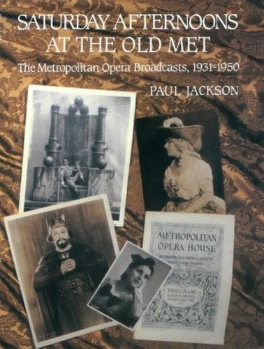 Saturday Afternoons at the Old Met