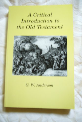 A Critical Introduction to the Old Testament