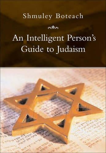 An Intelligent Person's Guide to Judaism