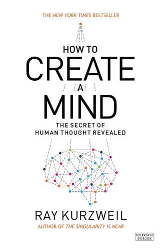 How to Create a Mind