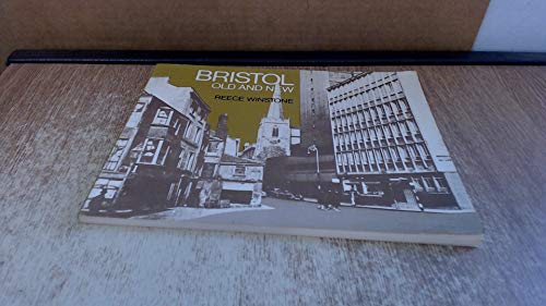 Bristol Old and New