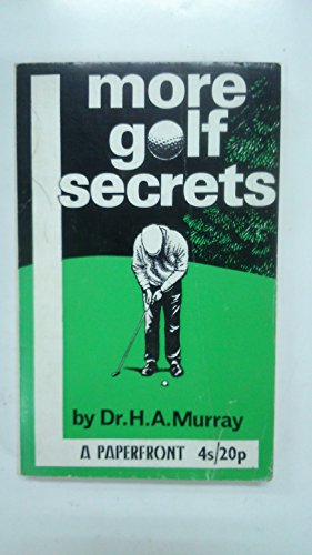 More Golf Secrets