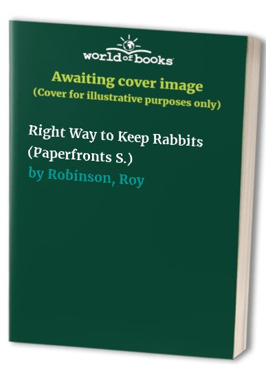 Right Way to Keep Rabbits
