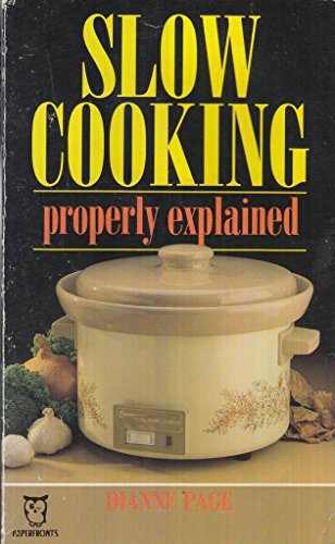 Slow Cooking Properly Explained