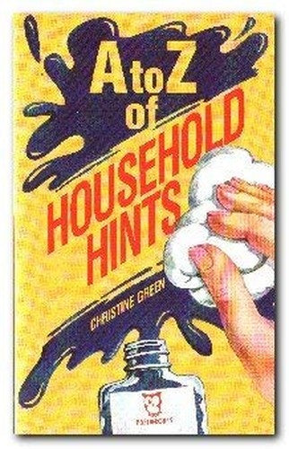 A. to Z. of Household Hints