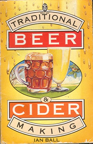 Traditional Beer and Cider Making