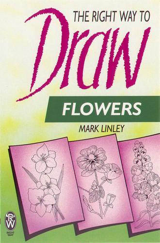 Right Way to Draw Flowers