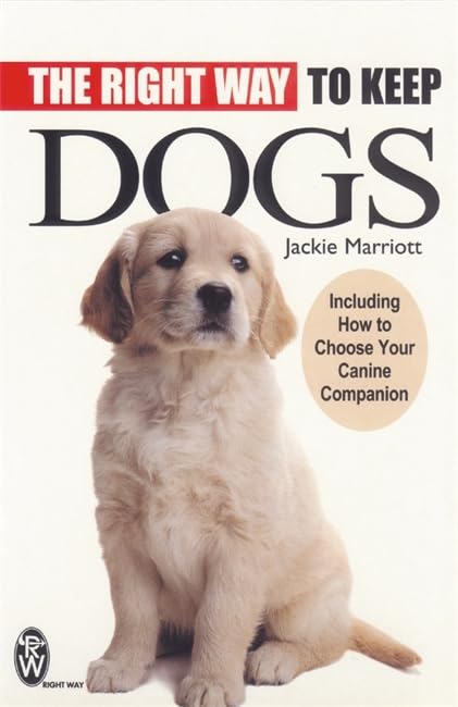 The Right Way to Keep Dogs
