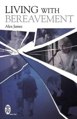 Living with Bereavement