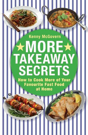 More Takeaway Secrets
