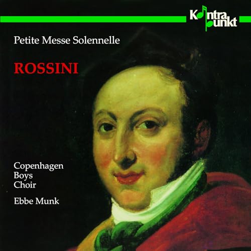 Rossini: Petite messe solennelle