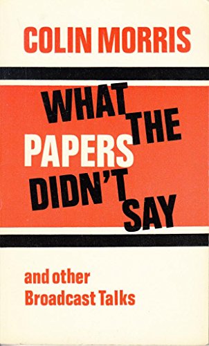 What the Papers Didn't Say and Other Broadcast Talks
