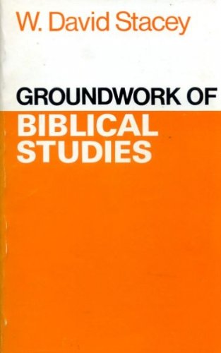 Groundwork of Biblical Studies