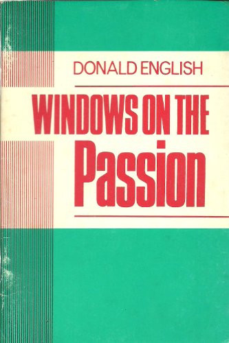 Windows on the Passion