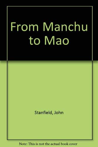 From Manchu to Mao