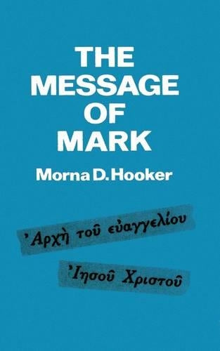 The Message of Mark