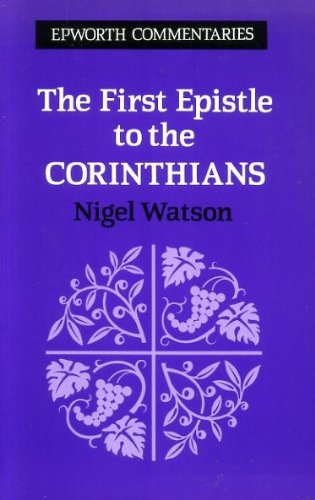 The First Epistle to the Corinthians