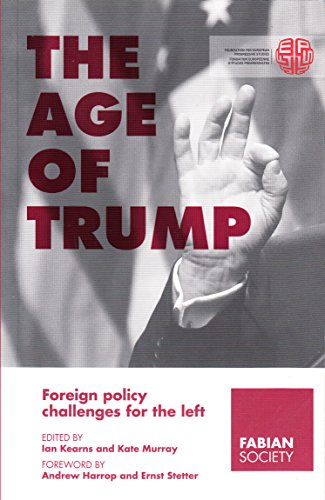The Age of Trump: Foreign Policy Challenges for th