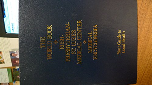 The World Book Medical Encyclopedia