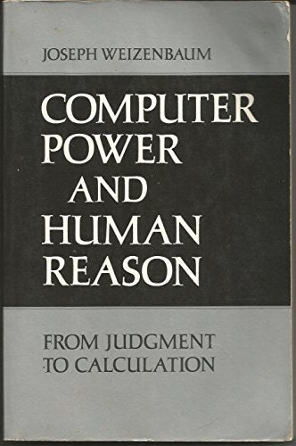 Computer Power and Human Reason