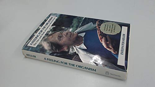 A Feeling for the Organism