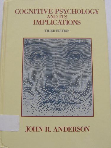 Cognitive Psychology and Its Implications