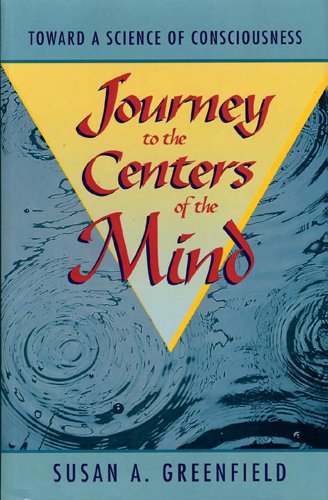 Journey to the Centers of the Mind