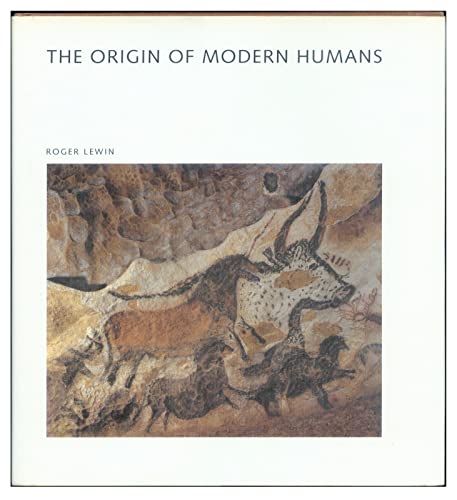 The Origin of Modern Humans