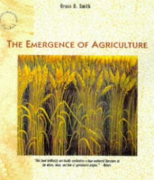 The Emergence of Agriculture