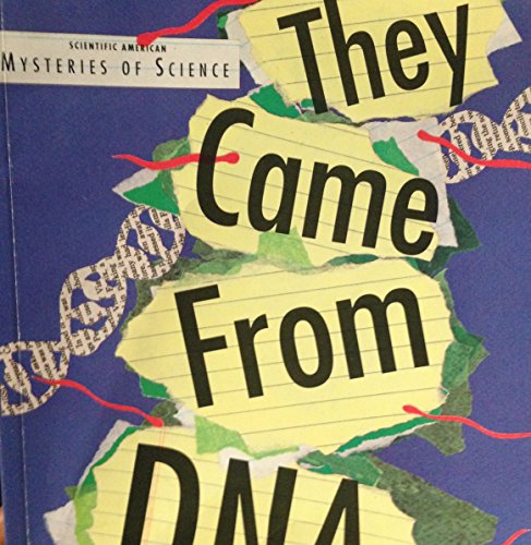 They Came from DNA
