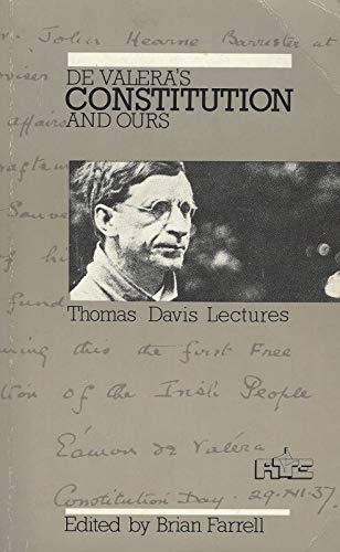 De Valera's Constitution and Ours