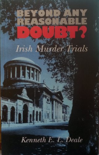 Beyond Any Reasonable Doubt?