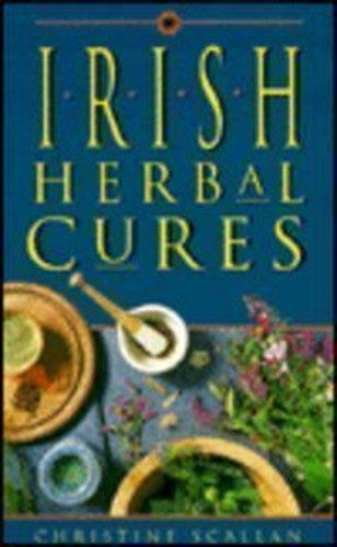 Irish Herbal Cures