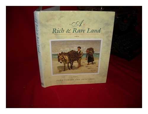 A Rich and Rare Land