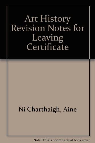 Art History Revision Notes for Leaving Certificate