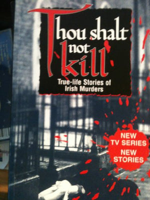 Thou Shalt Not Kill
