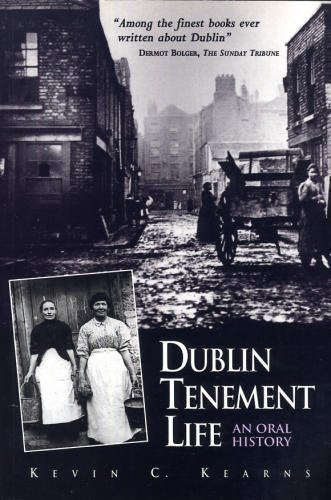 Dublin Tenement Life