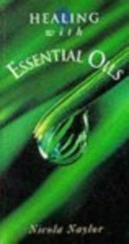 Healing with Essential Oils