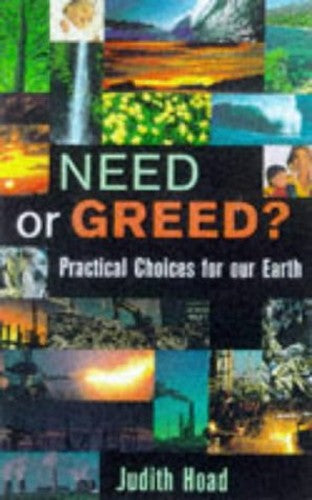 Need or Greed?