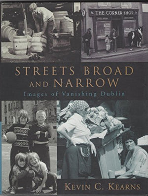 Streets Broad and Narrow