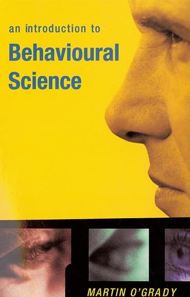 An Introduction to Behavioural Science