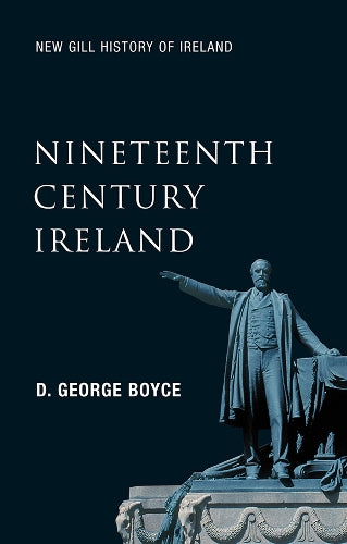 New Gill History of Ireland: Nineteenth-Century Ireland